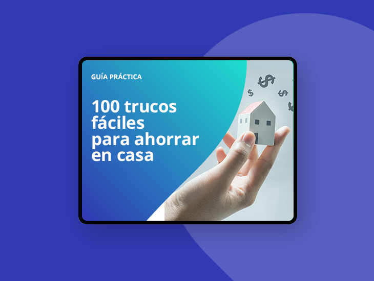 Ebook – 100 trucos fáciles para ahorrar en casa